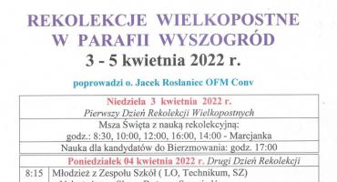 Rekolekcje Wielkopostne 3-5 IV 2022 Wyszogród